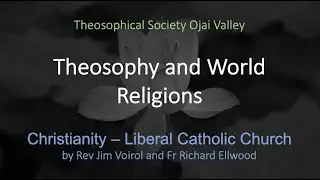 Christianity - Liberal Catholic Church