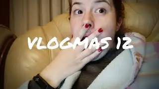 VLOGMAS 12: LA NAVIDAD NO SIEMPRE ES LOW COST / Melancolemia
