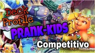 Yu-Gi-Oh! Deck PRANK KIDS Deck profile competitivo y combo (agosto 2021)