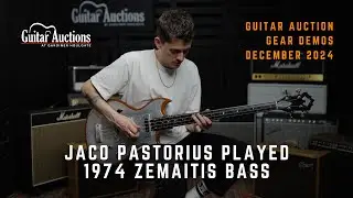 Jaco Pastorius - 1974 Zemaitis Custom fretless bass | Dec 2024 Gear Demo | Guitar Auctions at GH