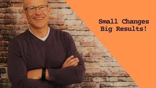 Mark Rodgers Small Changes Big Results Video