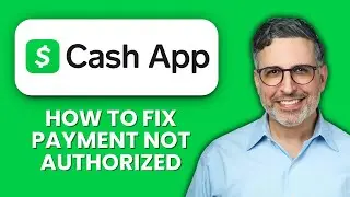 Cash App Payment Not Authorized &mdash; Fix ⚡ Quickly Resolve Authorization Issues and Send Money