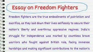 Essay on Freedom Fighters in English