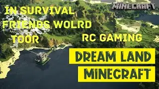Dream land RC gaming friend world