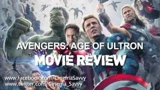 Cinema Savvy Movie Podcast #1 -  Avengers: Age Of Ultron Review