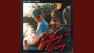 Getting It Wrong (feat. Ali Martin)