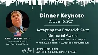 David Legates Accepts Frederick Seitz Award, Talks of Being a 'Climate Skeptic' in Government