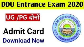 DDU Gorakhpur Entrance Exam Admit Card download 2020 || DDU UG admit card | PG Admit Card Download