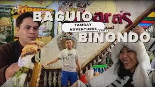 Chinatown Food Trip | Tambay Everywhere, from Binondo to Baguio pt. 2 PH
