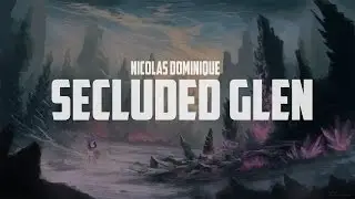 Nicolas Dominique - Secluded Glen