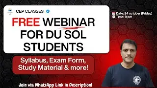 DU SOL Students 1st Semester Join Live FREE Webinar & Clear All Doubts | DU How To Study in DU SOL