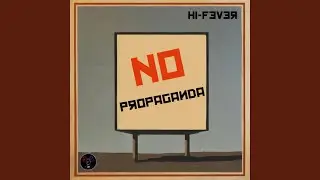 No Propaganda (Instrumental)
