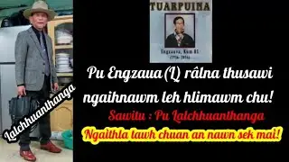 R&acirc;lna thusawi hlimawm leh Thlamuanthl&acirc;k chu!