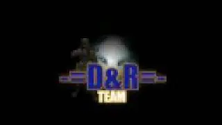 -=D&R=- Team