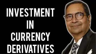 INVESTMENTS IN CURRENCY DERIVATIVES | SMALL INVESTORS | CA UMED K. JAIN