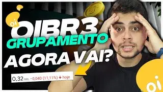 OIBR3: GRUPAMENTO DE A&Ccedil;&Otilde;ES 50/1 ENTENDA TUDO  │ OPORTUNIDADE PARA COMPRAR BARATO? │ VALE A PENA?