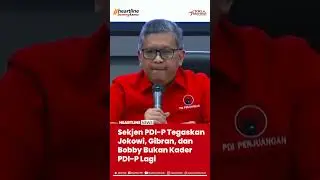 Sekjen PDI P Tegaskan Jokowi, Gibran, dan Bobby Bukan Kader PDI P Lagi