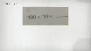 -100div -10=underline ( )