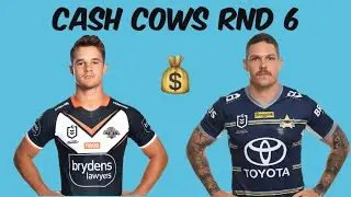 NRL Fantasy 2021 - Best Cash Cows Round 6!