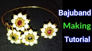 Bajuband making at home | DIY Arm cuff | Pearl Jewelry | Wire Wrapped Jewellery Making