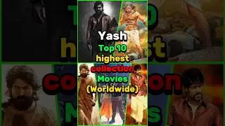 Rocking Star Yash Top 10 Highest Collection Movies | KGF Box Office Records | Yash Movies List