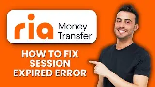 Ria Session Expired Error &mdash; Fix ⏳ Regain Access to Your Account