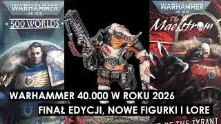 Co nowego w 2026? Finał edycji, nowe figurki, gry komputerowe i dużo Lore / Videoblog Daniela