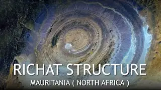 Richat Structure || Mauritania || North Africa