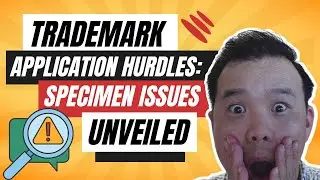 Trademark Application Hurdles: Specimen Issues Unveiled