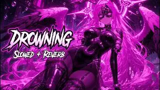 Anti Nightcore - DROWNING (RXMALIAN, TSVNEO) | Замедленная версия + Реверберация | Daycore