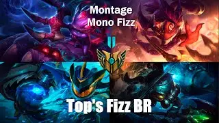 Top's Fizz - Montage/Highlights - Main Fizz - Gameplays
