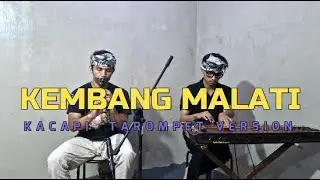 COVER KEMBANG MALATI | TAROMPET VERSION  BY GURILAPS