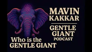 Gentle Giant Ep 1 - Who is The Gentle Giant?