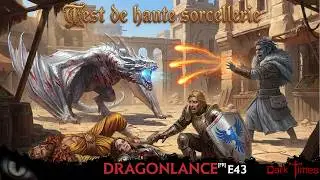 D&D 5e [FR] - Dragonlance - Shadow of the Dragon Queen - E43
