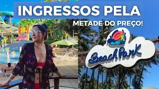 COMO APROVEITAR O BEACH PARK DO JEITO CERTO (DICAS E INFORMA&Ccedil;&Otilde;ES IMPORTANTES)