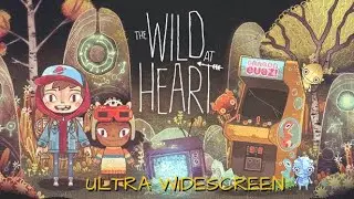 THE WILD AT HEART (2021) - PC Ultra Widescreen 5120x1440 ratio 32:9 (CRG9 / Odyssey G9)