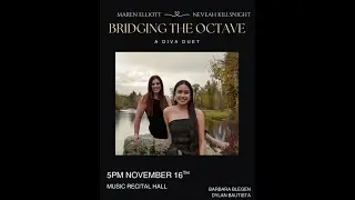 Bridging the Octave: A Recital by Maren Elliott and Neveah Killsnight