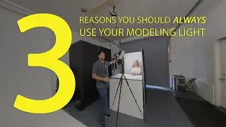 3 reasons you should always use your modeling light!