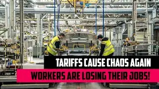 THE TARIFF COLLAPS BEGINS AS AUTO WORKERS ARE BEING LAID OFF ALREADY!
