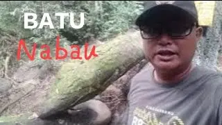 ULAR JADI BATU // BATU NABAU MITOS ATAU