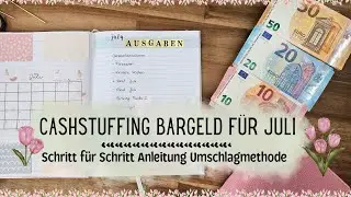 Cashstuffing meines Juli Gehaltes🌼 Schritt für Schritt Anleitung der Umschlagmethode🌼 Geld Sparen