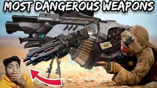 5 MOST DANGEROUS WEAPONS IN THE WORLD IN HINDI 😱🔥