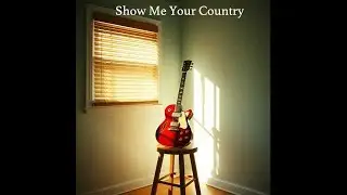 Show Me Your Country