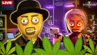 WEED FARM EMPIRE IN Schedule I DAY 4 | Breaking Laws & Getting Rich 💸 | VortexX LIVE 🔴