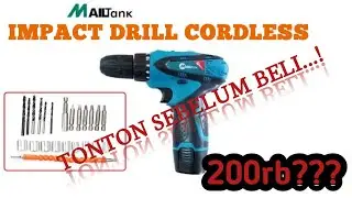 REVIEW MESIN BOR MAILTANK 12V IMPACT AND DRILL CORDLESS || RECOMENDED 2021
