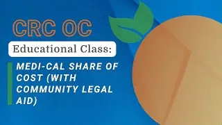 Medi-Cal Share of Cost (with Community Legal Aid)