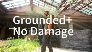 STEALTH MASTER! Without Using A Gun, No Damage (Grounded+) Gameplay Vol 1 ,The Last of Us Part 1