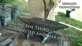 Forging... A shortsword! Ep 10 of many- Forging a spiky crossguard