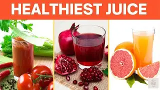Top 9 Healthiest Juice You Should Drink In Summer | Healthy Foods Tips