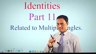 Identities | Part 11 | Sk Thakur 